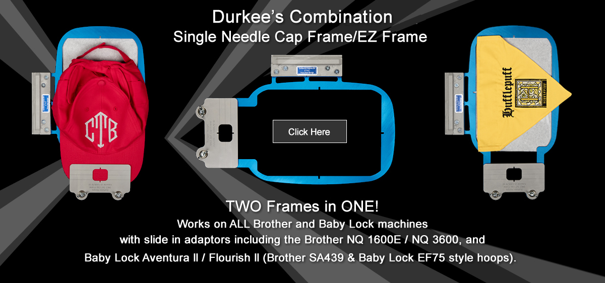 Single Needle Cap Frame/EZ Frame